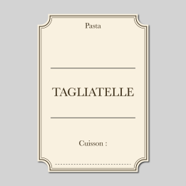 Étiquette Tagliatelle