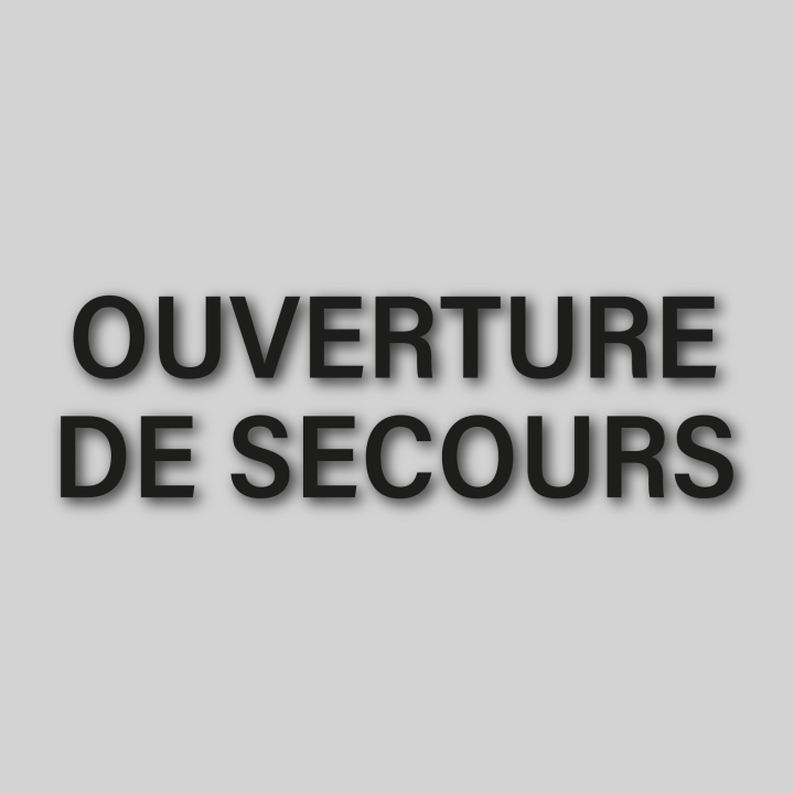 Lettrage Ouverture de Secours